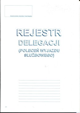 505-1R Rejestracja delegacji A4 (poleceń wyjazdu służbowego)