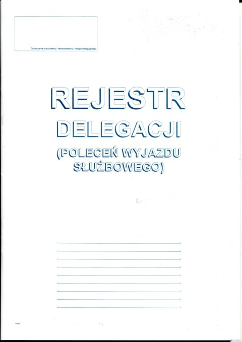 505-1R Rejestracja delegacji A4 (poleceń wyjazdu służbowego)