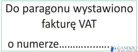 Pieczątka Do paragonu wystawiono fakturę VAT o numerze.... IMPRINT 8912 TRODAT Pieczątka Do paragonu wystawiono fakturę VAT o numerze.... IMPRINT 8912 TRODAT