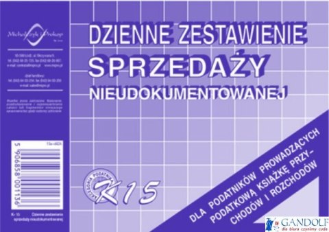 K-15 Dzienne zest.sprzedaży księgowo nieudokumentowanej MICHALCZYK